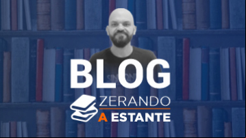 Zerando a Estante